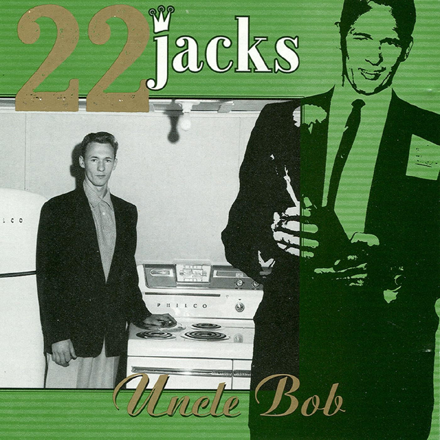 22 Jacks - Uncle Bob (CD) | Mint (M) Mint (M) - ROCK *NEW*