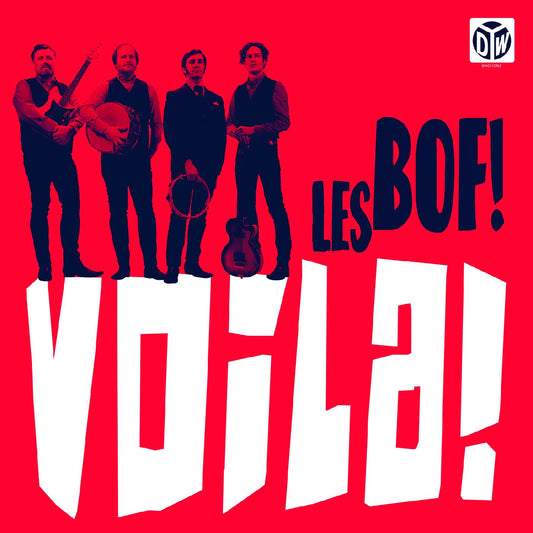 Les Bof! - Voila! | - ROCK *NEW*