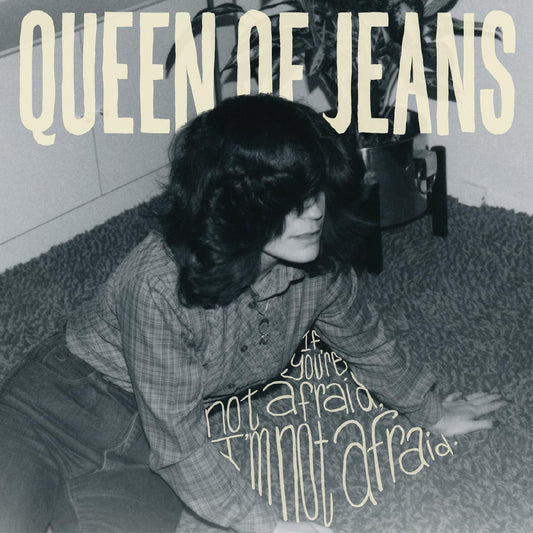 Queen Of Jeans - If you're not afraid, I'm not afraid (CD) | NEW - ROCK *NEW*