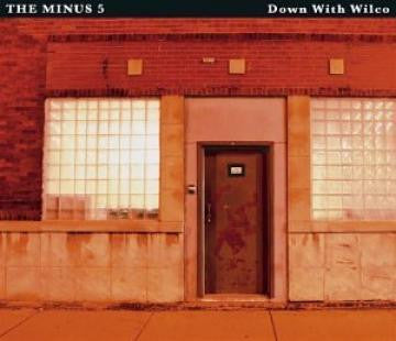 Minus 5, The - Down With Wilco (CD) | - ROCK *NEW*