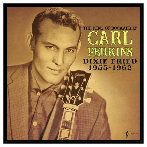 Carl Perkins - Dixie Fried: 1955-62 (VINYL) | - ROCK *NEW*