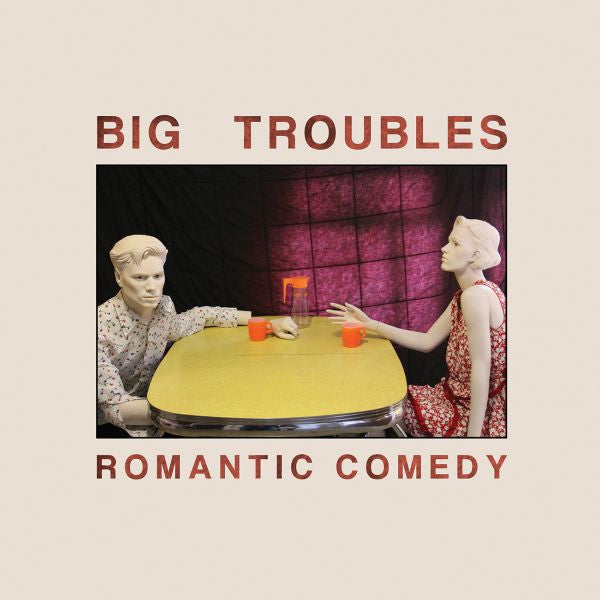 Big Troubles - Romantic Comedy (CD) | Mint Mint - ROCK *NEW*