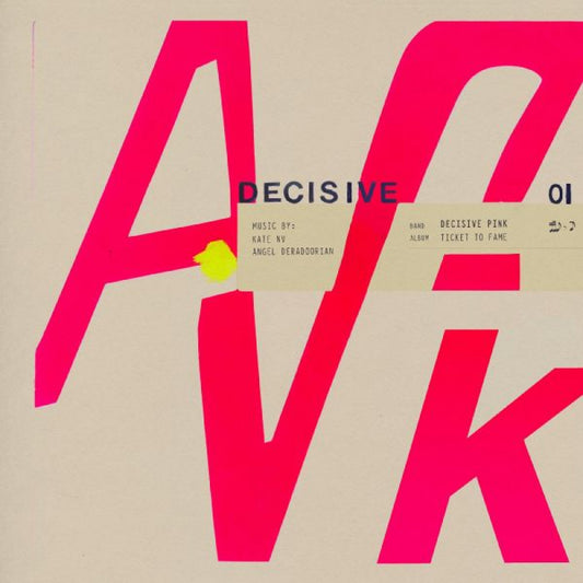 Decisive Pink - Ticket to Fame (PINK VINYL) | - ROCK *NEW*
