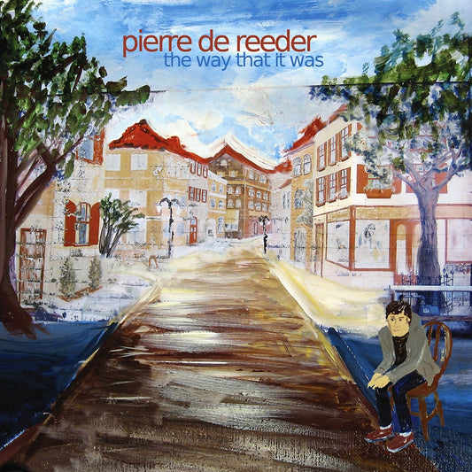 de Reeder, Pierre - The Way That It Was (CD) | - ROCK *NEW*