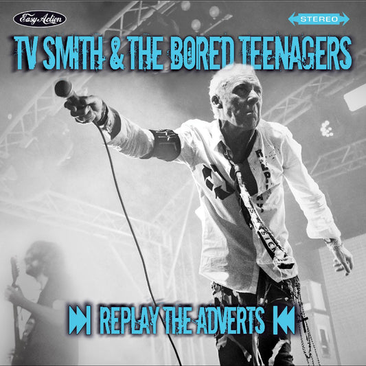 TV Smith & The Bored Teenagers - Replay The Adverts | - ROCK *NEW*