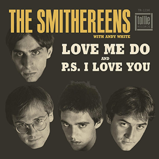 Smithereens, The - Love Me Do / P.S. I Love You | - ROCK *NEW*