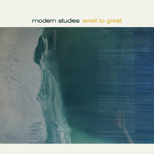 Modern Studies - Swell To Great | - ROCK *NEW*