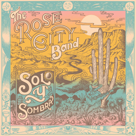 Rose City Band - Sol Y Sombra | - ROCK *NEW*