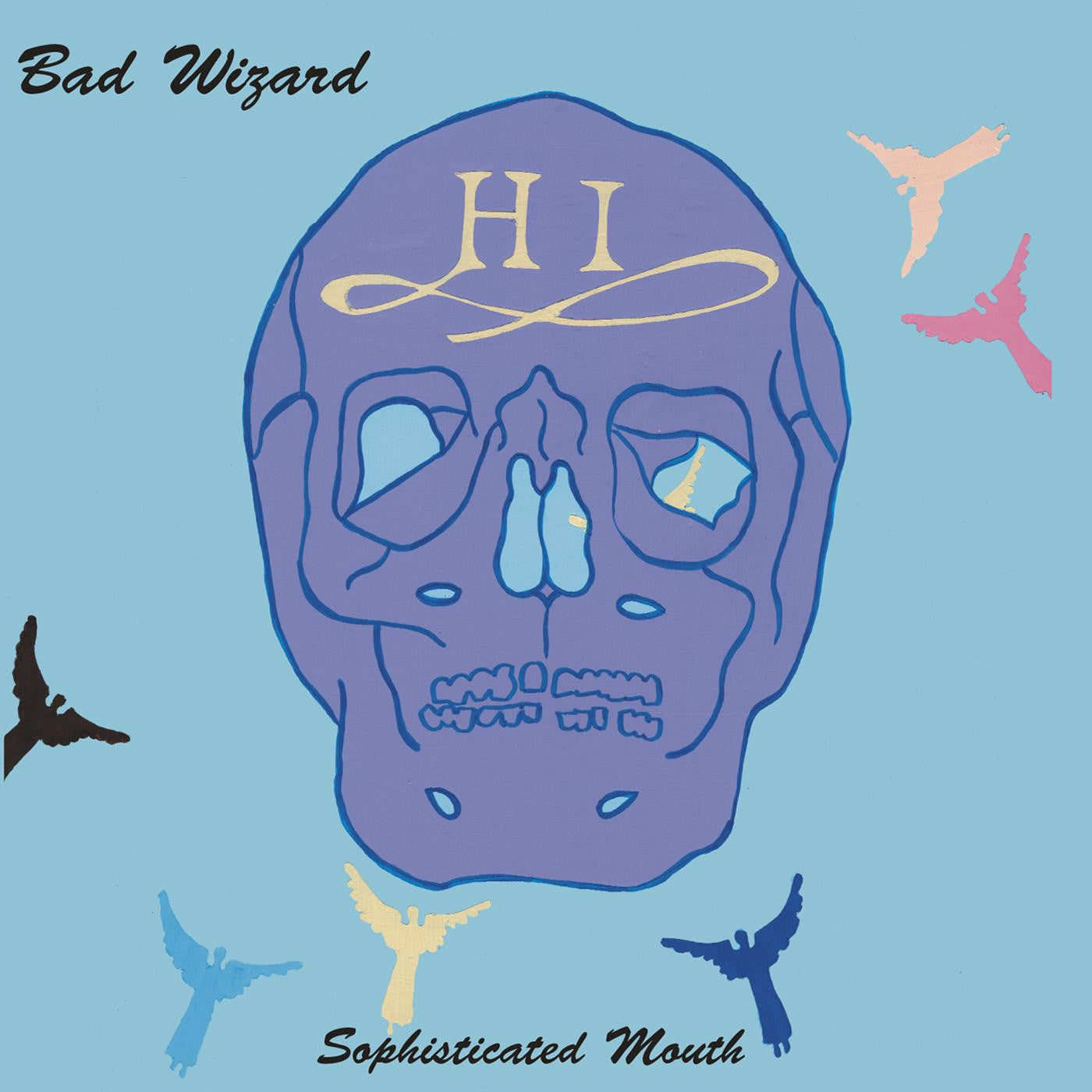 Bad Wizard - Sophisticated Mouth (CD) | - ROCK *NEW*