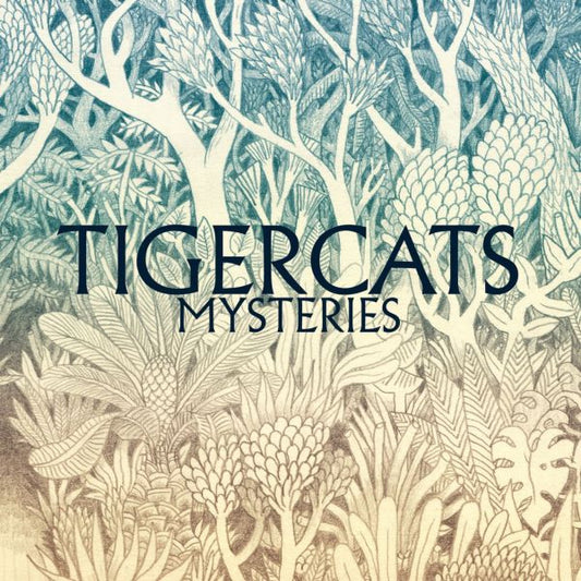 Tigercats - Mysteries (Vinyl) | - ROCK *NEW*