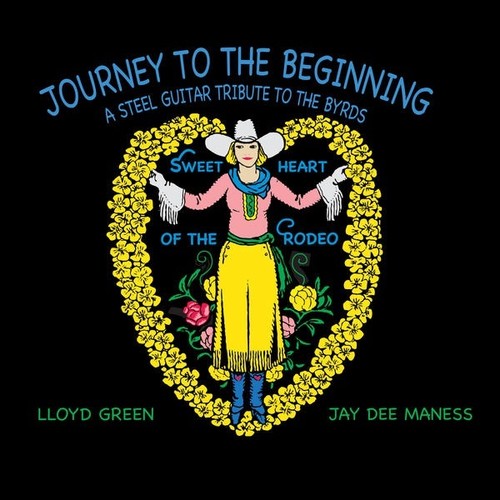 Lloyd Green And Jay Dee Maness - Journey To The Beginning (VINYL) | - ROCK *NEW*