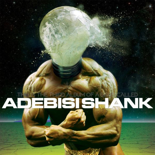 Adebisi Shank - This Is The Third Album Of A Band Called Adebisi Shank (CD) | Mint Mint - ROCK *NEW*