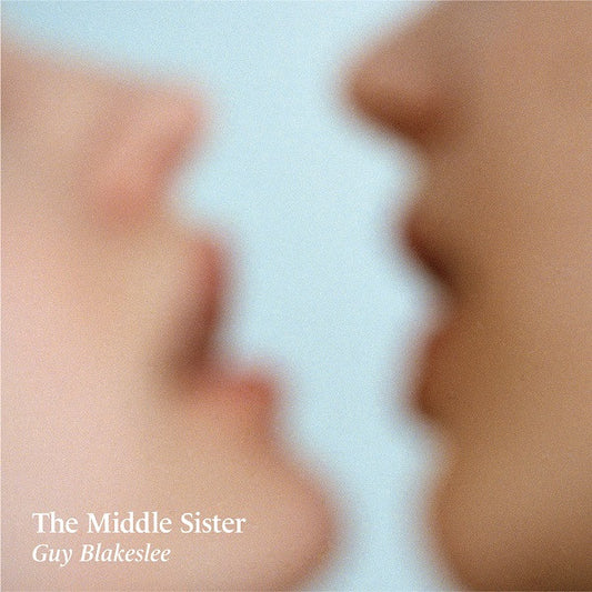 Blakeslee, Guy - The Middle Sister | - ROCK *NEW*