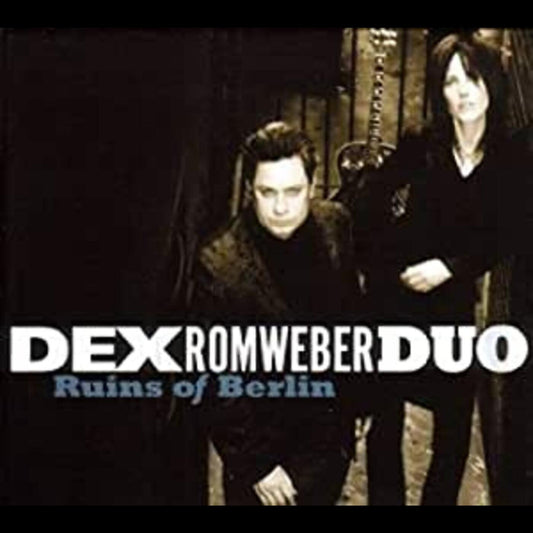 Romweber, Dex - Ruins Of Berlin (CD) | - ROCK *NEW*