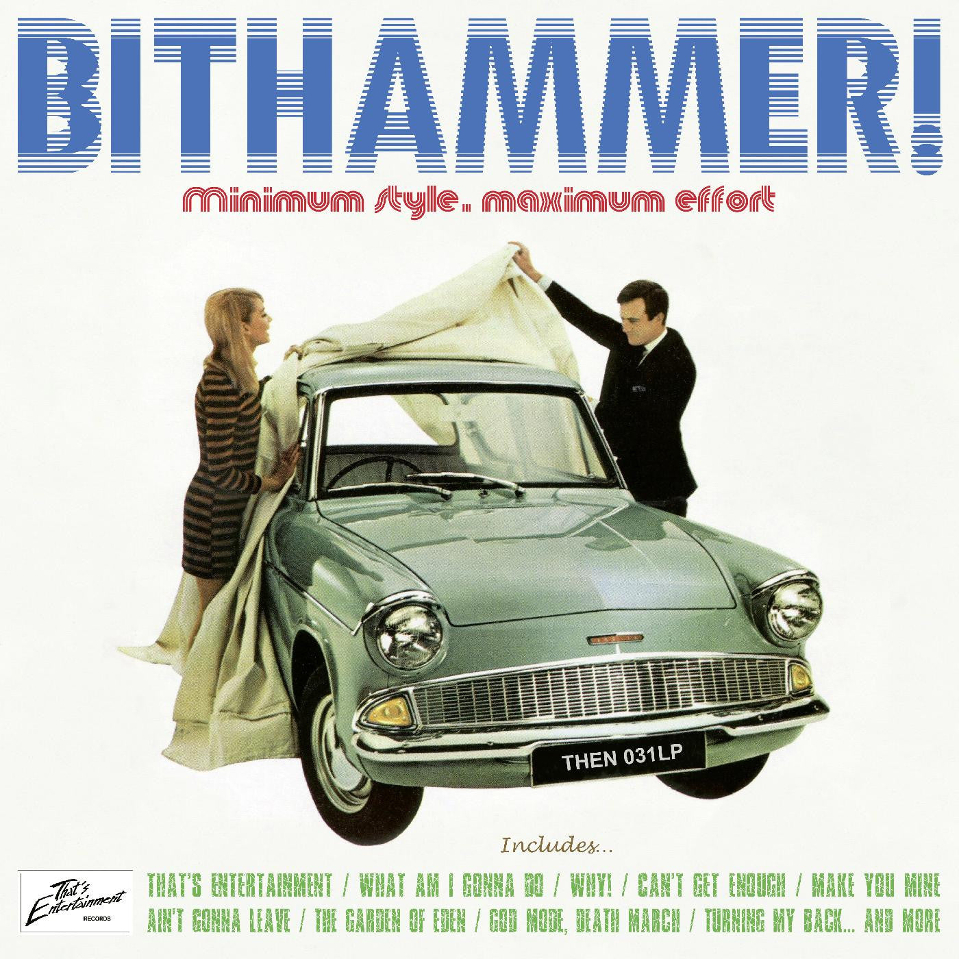 Bithammer! - Minimum Stule, Maximum Effort (CD) | - ROCK *NEW*