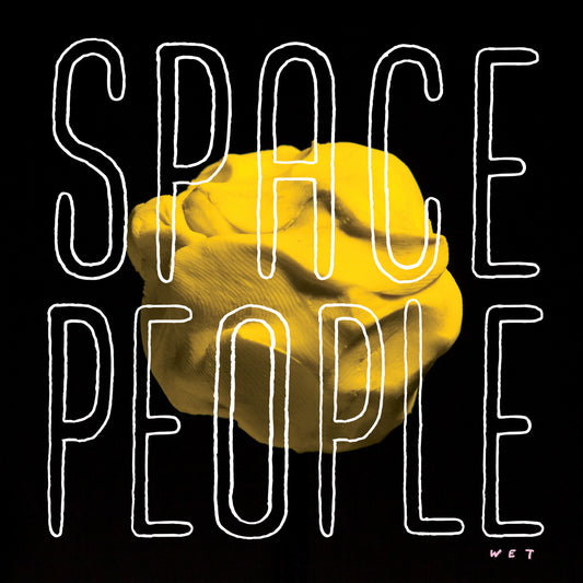 Space People - Wet | - ROCK *NEW*