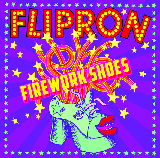 Flipron - Firework Shoes (CD) | - ROCK *NEW*