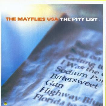 Mayflies USA, The - The Pity List (CD) | - ROCK *NEW*