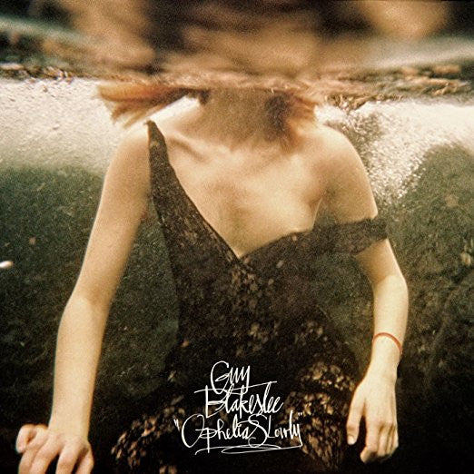 Blakeslee, Guy - Ophelia Slowly | - ROCK *NEW*
