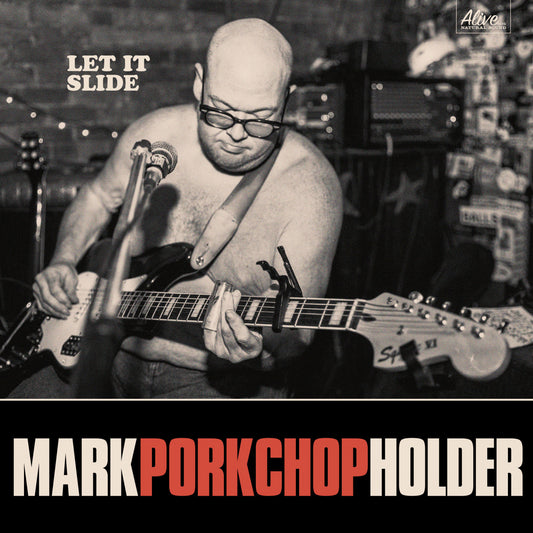 Holder, Mark Porkchop - Let It Slide (Vinyl) | - ROCK *NEW*