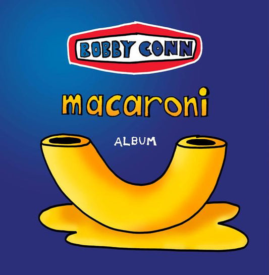 Conn, Bobby - Macaroni (CD) | - ROCK *NEW*