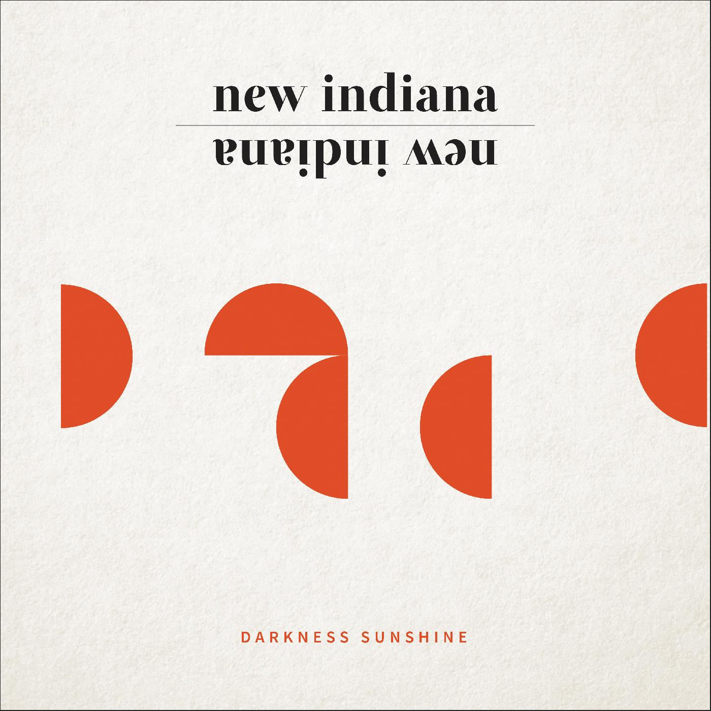 New Indiana - Darkness Sunshine | - ROCK *NEW*