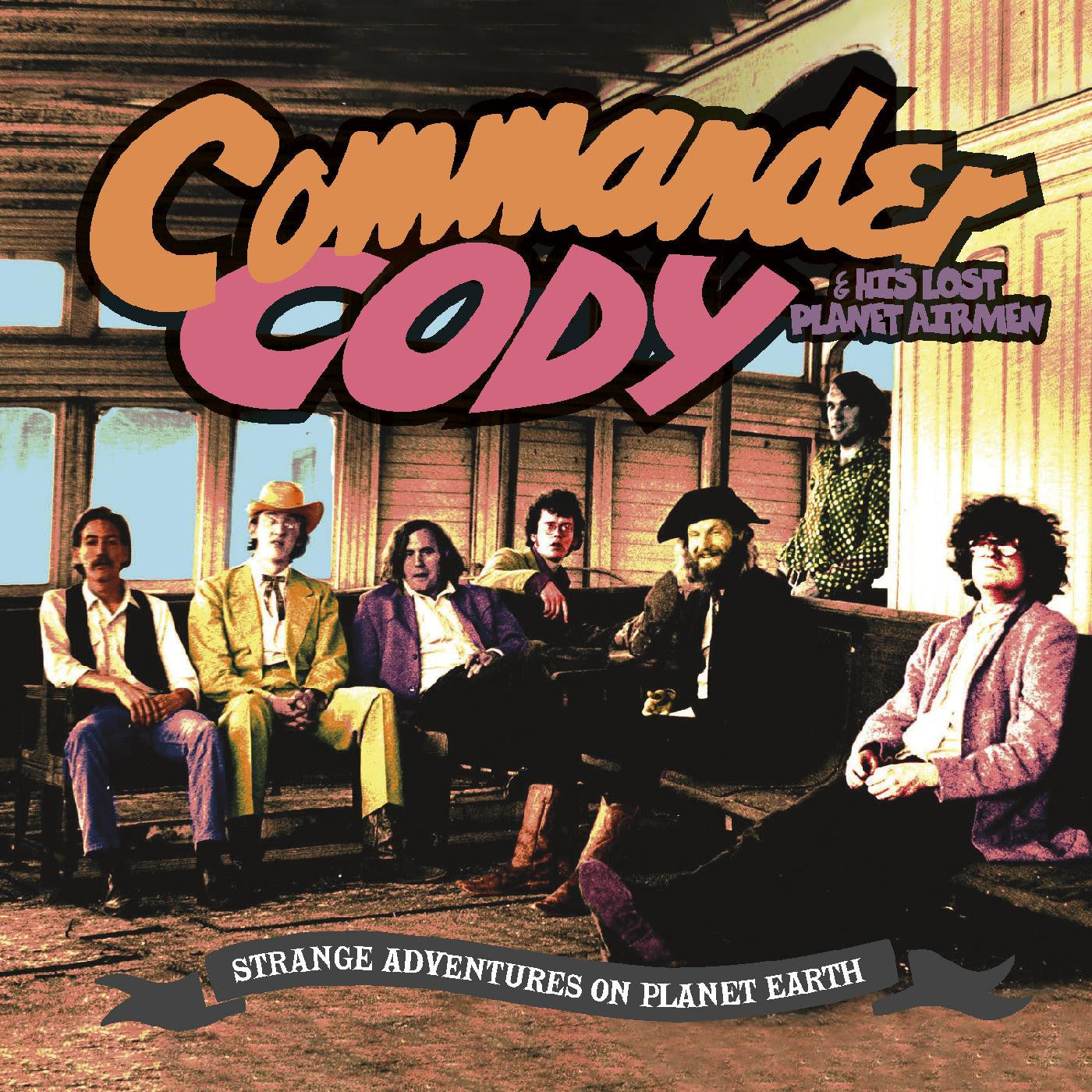 Commander Cody and His Lost Planet Airmen - Strange Adventures On Planet Earth (CD) | - ROCK *NEW*