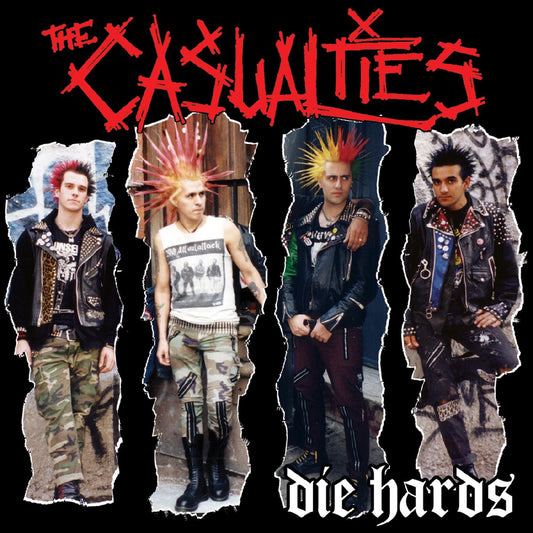 Casualties - Die Hards | - ROCK *NEW*