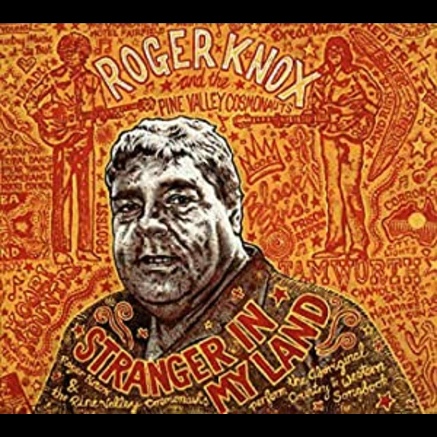 Knox, Roger & The Pine Valley Cosmonauts - Stranger In My Land (Vinyl) | Mint (M) Mint (M) - ROCK *NEW*
