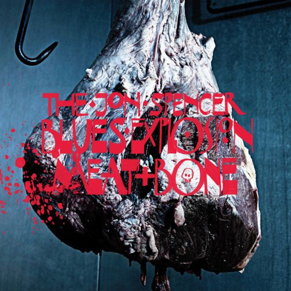 Jon Spencer Blues Explosion, The - Meat and Bone (CD) | Mint (M) Mint (M) - ROCK *NEW*