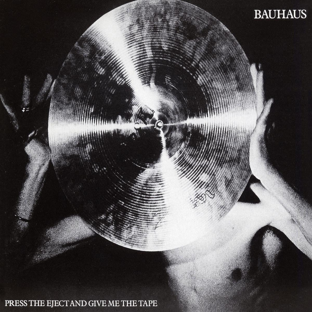Bauhaus - Press The Eject And Give Me The Tape (CD) | - ROCK *NEW*