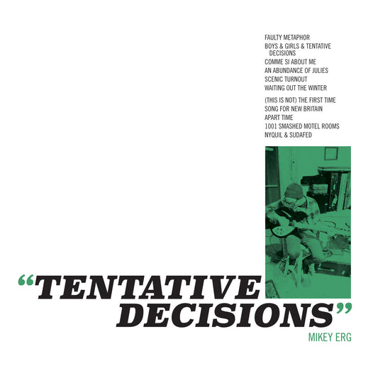 Erg, Mikey - Tentative Decisions | - ROCK *NEW*