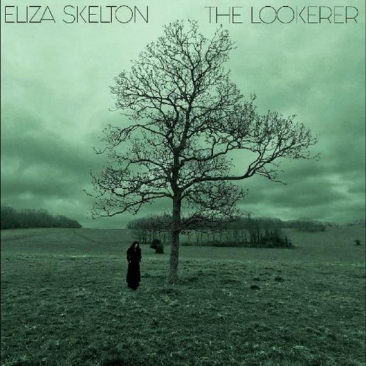 Skelton, Eliza - The Lookerer (GREEN VINYL) | - ROCK *NEW*