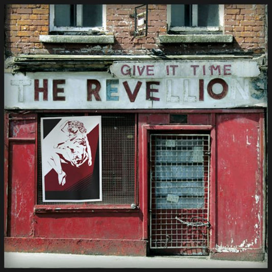 Revellions, The - Give It Time | - ROCK *NEW*