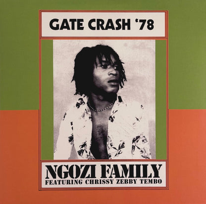 Ngozi Family Featuring Chrissy Zebby Tembo - Gate Crash '78 (RSD 2026 VINYL) | Mint (M) Mint (M) - ROCK *NEW*