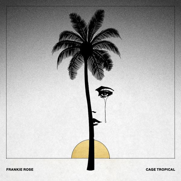 Rose, Frankie - Cage Tropical (CD) | Mint Mint - ROCK *NEW*