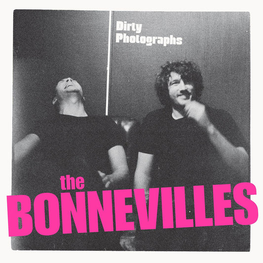 Bonnevilles, The - Dirty Photographs | - ROCK *NEW*