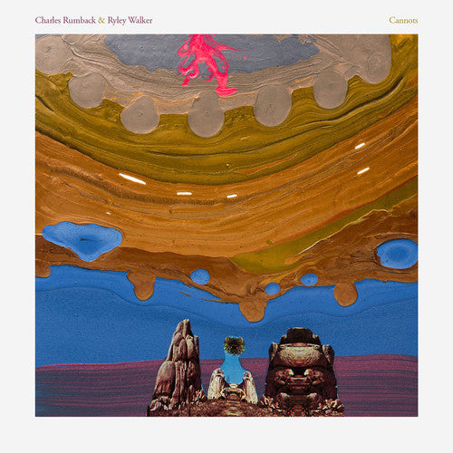 Charles Rumback & Ryley Walker - Cannots (VINYL) | - ROCK *NEW*