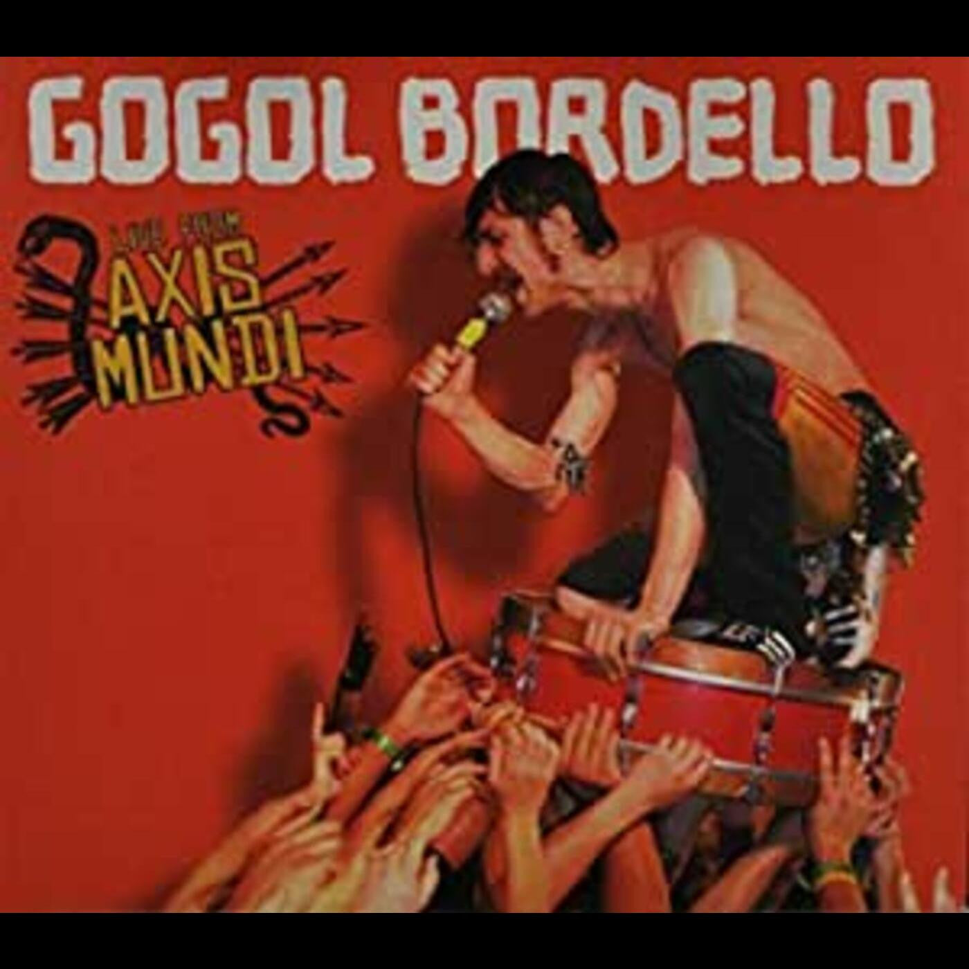 Gogol Bordello - Live From Axis Mundi (CD) | - ROCK *NEW*