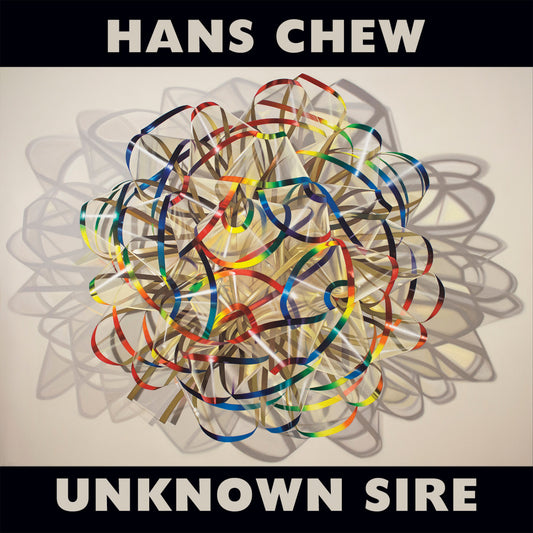Chew, Hans - Unknown Sire | - ROCK *NEW*