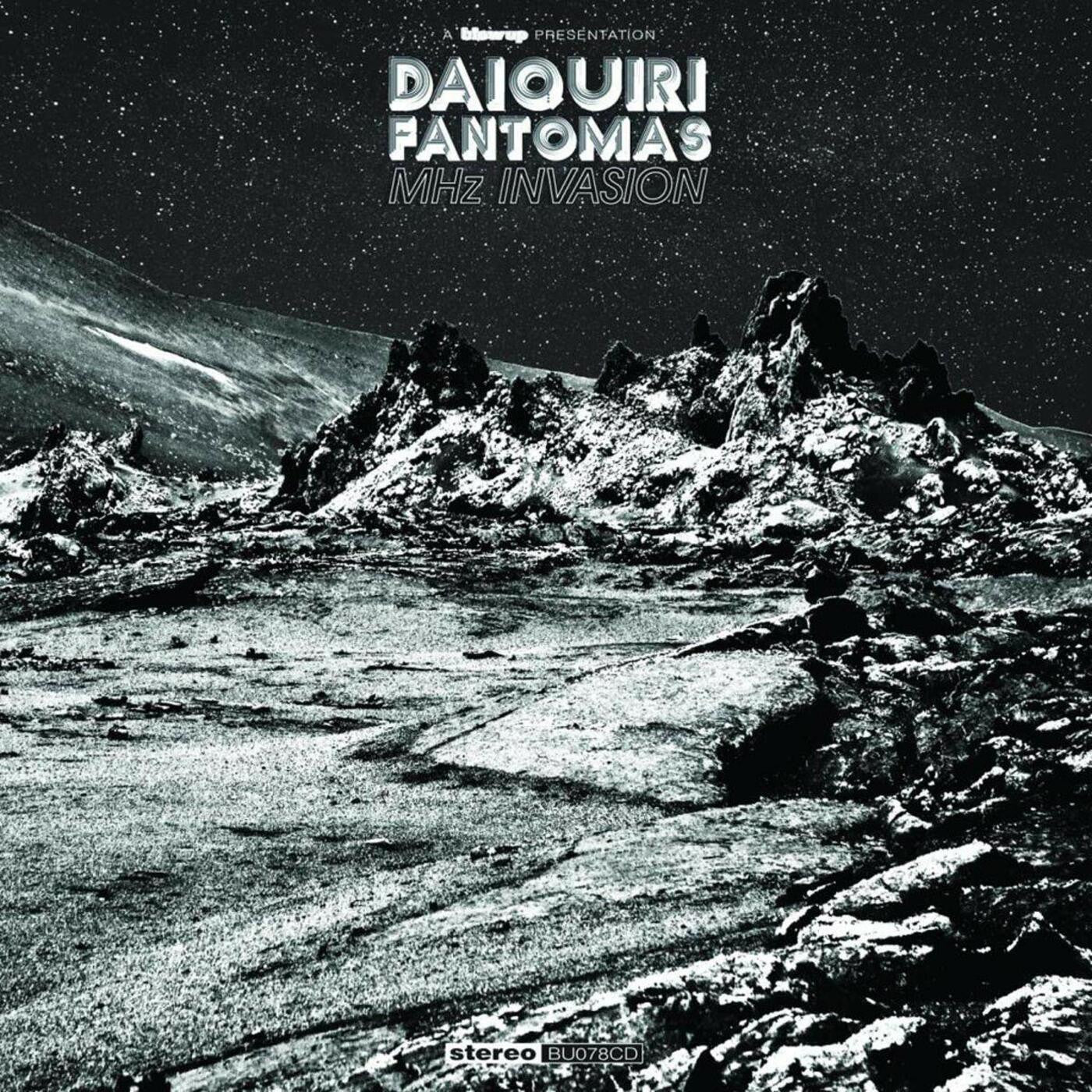 Daiquiri Fantomas - MHz Invasion (CD) | - ROCK *NEW*