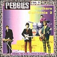 Various Artists - Pebbles Vol. 9: Southern California 2 (CD) | Mint Mint - ROCK *NEW*