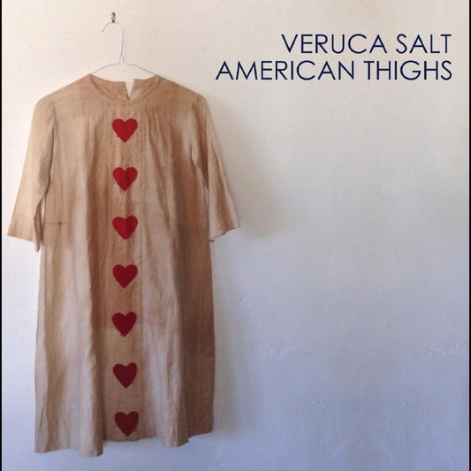 Veruca Salt - American Thighs | - ROCK *NEW*