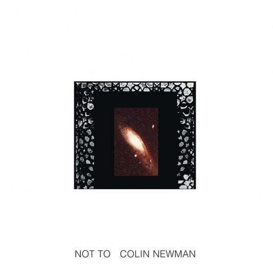 Newman, Colin - Not To | - ROCK *NEW*
