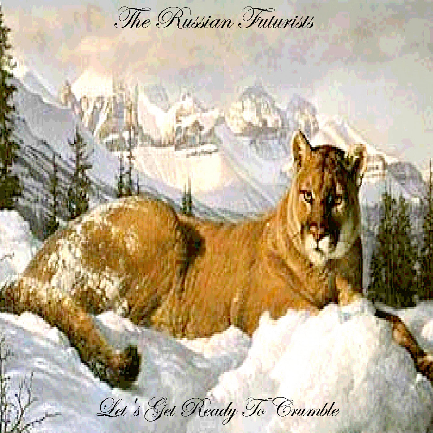 Russian Futurists, The - Let's Get Ready to Crumble (CD) | Mint (M) Mint (M) - ROCK *NEW*