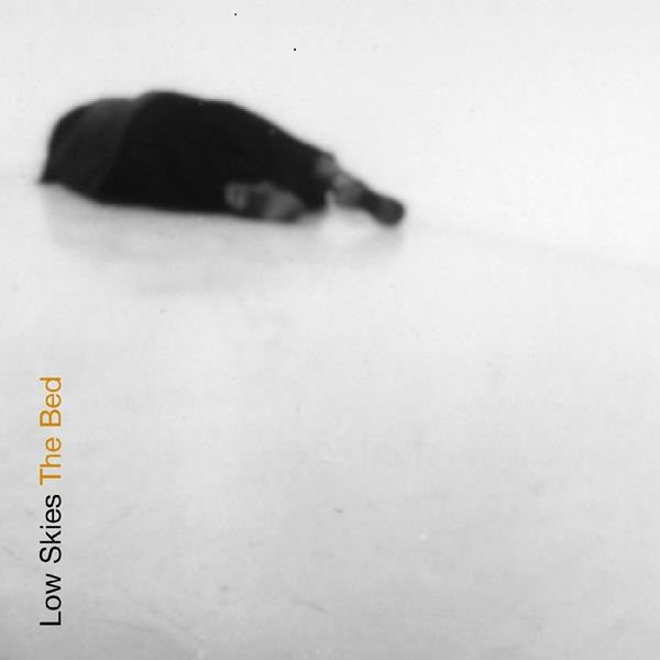 Low Skies - The Bed (CD) | Mint (M) Mint (M) - ROCK *NEW*