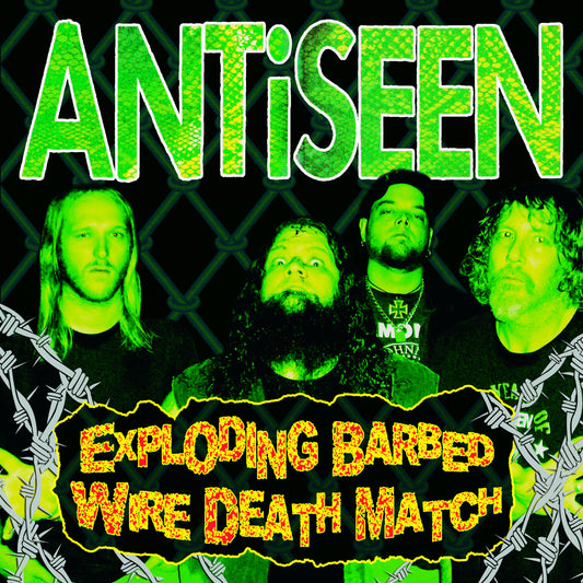 Antiseen - Exploding Barbed Wire Death Ma tch EP - 7 inch | - ROCK *NEW*