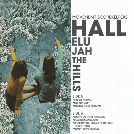 Hallelujah The Hills - Movement Scorekeepers (Vinyl) | - ROCK *NEW*