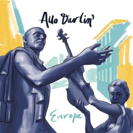Allo Darlin' - Europe - 7" (BLUE VINYL) (Vinyl) | - ROCK *NEW*
