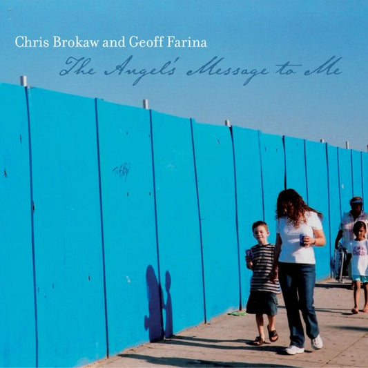 Brokaw, Chris & Geoff Farina - The Angel's Message To Me (CD) | Mint Mint - ROCK *NEW*
